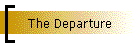 The Departure