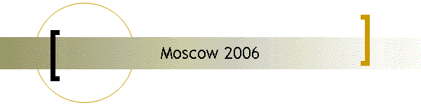 Moscow 2006